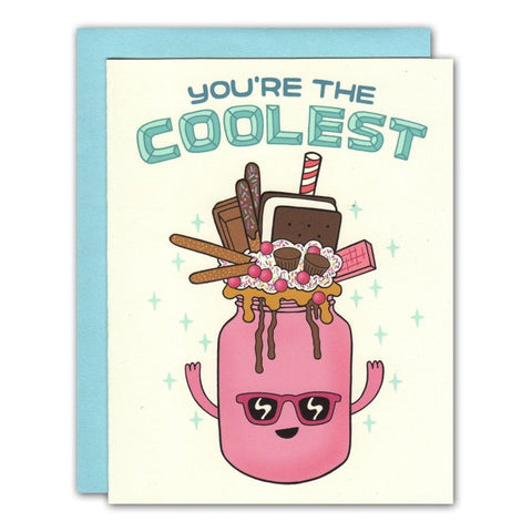 You're The Coolest Milkshake Greetings Card