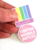 Fighting Invisible Battles Sticker Size Image