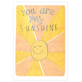 You are my sunshine illustrated smiling yellow sun card